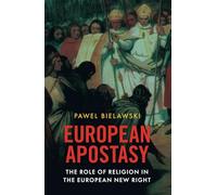 European Apostasy: The Role of Religion in the European New Right
