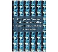 European Cinema And Intertextuality