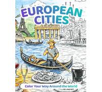European Cities: An Adult Coloring Journey Through Europe’s Most Iconic Cities