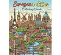 European Cities Coloring Book: Relax, Travel, and Create!