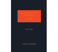 European Community Contract Law, Volume 2, The Effect Of Ec Legislation On Contractual Rights