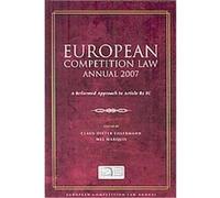European Competition Law Annual 2007
