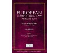 European Competition Law Annual 2008