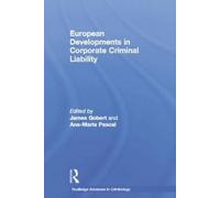 European Developments In Corporate Criminal Liability