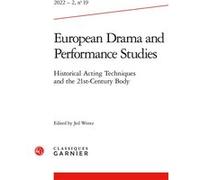 European drama and performance studies,2022-2:historical act Sabine Chaouche (Direction), Jed Wentz (Auteur)