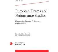 European Drama and Performance Studies Sabine Chaouche (Direction), Collectif (Auteur)