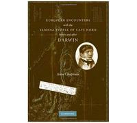European Encounters With The Yamana People Of Cape Horn, Before And After Darwin