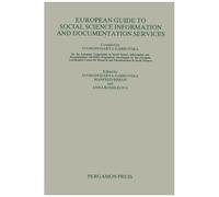 European Guide To Social Science Information And Documentation Services