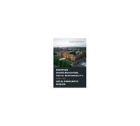 European Higher Education, Social Responsibility, And The Local Democratic Mission