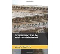 European History From The Renaissance To The Present