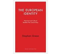 European Identity (Haus Curiosities) Historical and Cultural Realities We Cannot Deny - [Version Originale] Inconnu (Auteur)