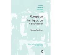 European Immigration: A Sourcebook