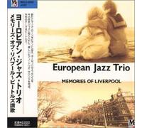 European Jazz Trio - Memories of Liverpool