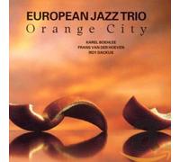 European Jazz Trio - Orange City [Import]
