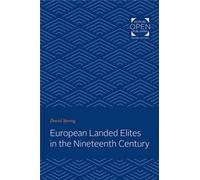 European Landed Elites In The Nineteenth Century