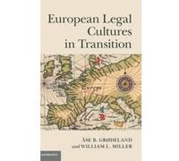 European Legal Cultures in Transition - [Version Originale] Ase B Grodeland, William L Miller (Auteur)