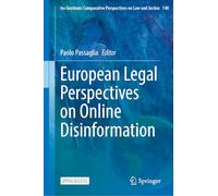 European Legal Perspectives on Online Disinformation