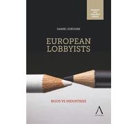 European lobbyists Ngos vs industries - Daniel Guéguen - Anthemis - broché - Etude