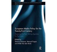 European Media Policy For The Twenty-First Century
