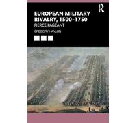 Rivalité militaire européenne, 1500-1750 – Routledge