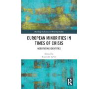 European Minorities in Times of Crisis