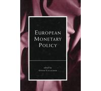 European Monetary Policy