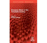 European Music in the Twentieth Century