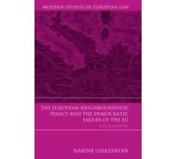 European Neighbourhood Policy And The Democratic Values Of The Eu