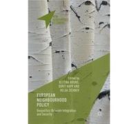 European Neighbourhood Policy Bettina Bruns, Dorit Happ, Helga Zichner (Auteur)