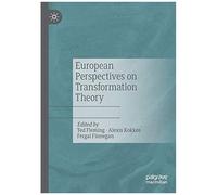 European Perspectives On Transformation Theory