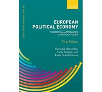 Économie politique européenne – Approches théoriques et enjeux politiques