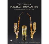 European Porcelain Tobacco Pipe - [Version Originale] Sarunas Peckus, Benjamin Rapaport (Auteur)