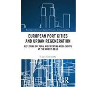 European Port Cities And Urban Regeneration