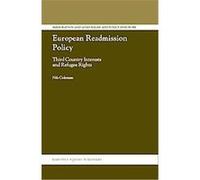 European Readmission Policy, Immigration and Asylum Law and Policy in Europe Nils Coleman (Auteur)