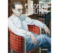 European Realities: Realism Movements of the 1920s and 1930s