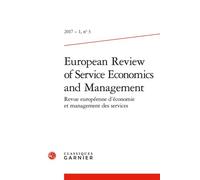 European Review of Service Economics and Management 2017 - Faiz Gallouj - Classiques Garnier - broché - Revue