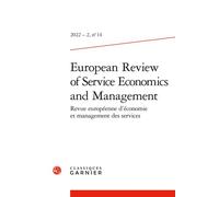 European Review of Service Economics and Management 2022 - Faiz Gallouj - Classiques Garnier - broché - Revue