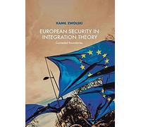 European Security In Integration Theory