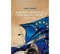 European Security In Integration Theory
