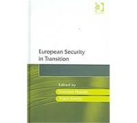 European Security in Transition Gunther Hauser (Auteur)