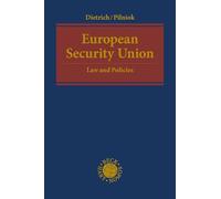 European Security Union: Law and Policies