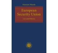 European Security Union: Law and Policies
