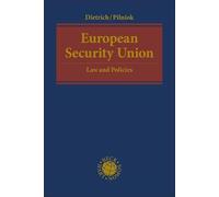 European Security Union: Law and Policies