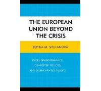 European Union Beyond The Crisis
