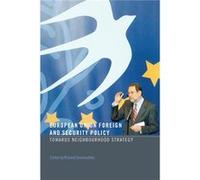 European Union Foreign and Security Policy by Roland Dannreuther Roland Dannreuther (Auteur)