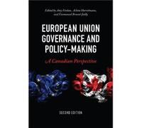 European Union Governance And Policy-Making, Second Edition