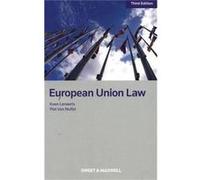 European Union Law (Paperback) Koen Lenaerts, Piet Van Nuffel, Robert Bray (Auteur)