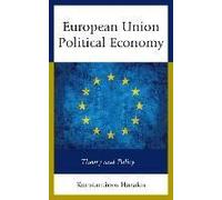 European Union Political Economy by Konstantinos Hazakis Konstantinos Hazakis (Auteur)