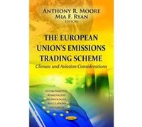 EUROPEAN UNIONS EMISSIONS TRA. (Environmental Remediation Technologies, Regulations and Safety) - [Version Originale] Inconnu (Auteur)