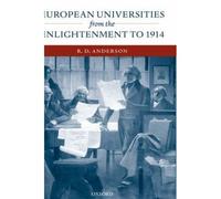 European Universities From The Enlightenment To 1914